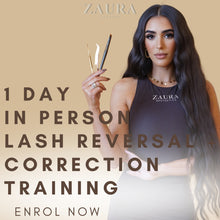 Load image into Gallery viewer, 1 Day Lash Lift Reversal/Correction Training  | Zaura Academy
