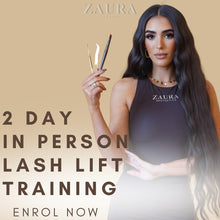 Load image into Gallery viewer, 2 Day Lash Lift Training - 1:1 In Person | Zaura Academy
